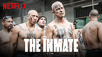The Inmate (2018) on Netflix in Canada The Inmate (2018) on Netflix in Canada