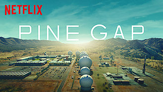 Pine Gap (2018) on Netflix in the USA Pine Gap (2018) on Netflix in the USA