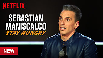 Sebastian Maniscalco: Stay Hungry